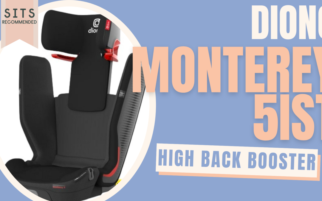 Full Review of the Diono Monterey 5iST FixSafe Booster Seat (US/Canada)